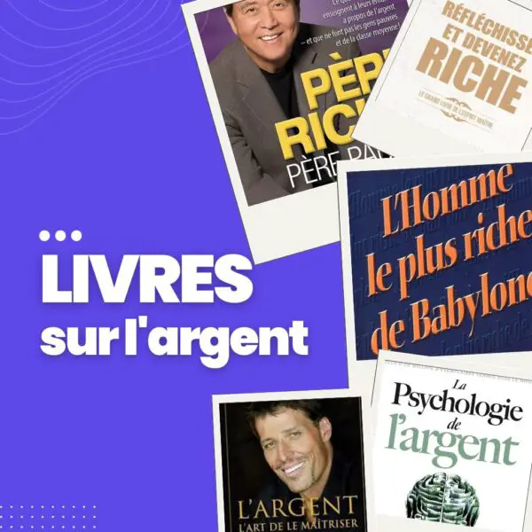 Meilleurs Livres Pour Devenir Riche Et Comprendre Largent