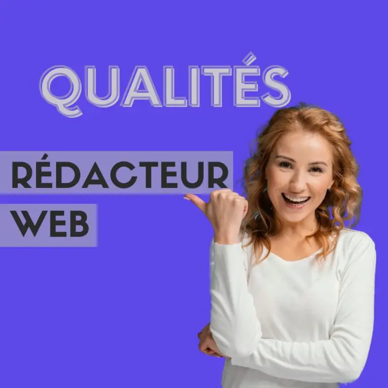 Lire la suite à propos de l’article Qualités d’un rédacteur web: les aptitudes indispensables