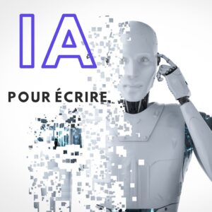 Lire la suite à propos de l’article Intelligence Artificielle Pour Écrire: Comment ça Marche?