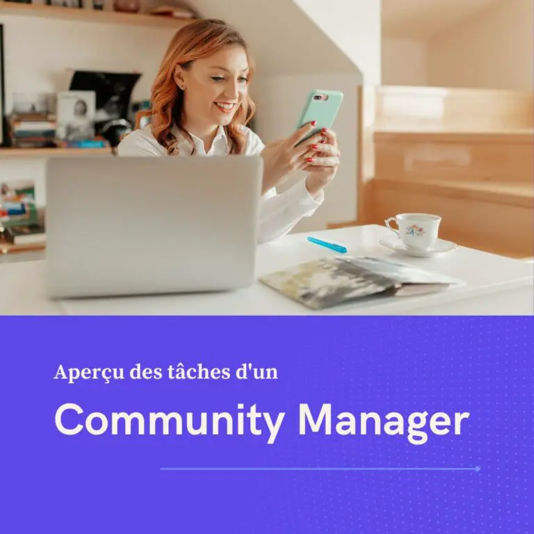 Lire la suite à propos de l’article Quelles Sont les Tâches d’un Community Manager?