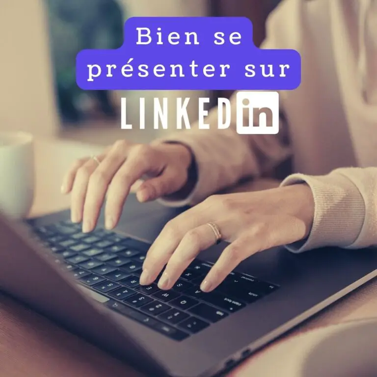 Lire la suite à propos de l’article Comment Bien se Présenter sur LinkedIn (Guide Ultime)