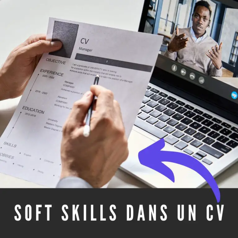 Lire la suite à propos de l’article Comment Présenter les Soft Skills Dans un CV (Répondu!)