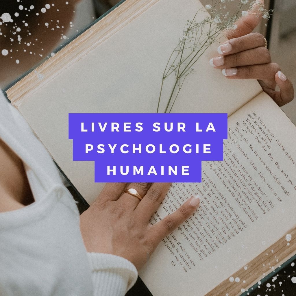 You are currently viewing 37 Livres Pour Comprendre la Psychologie Humaine