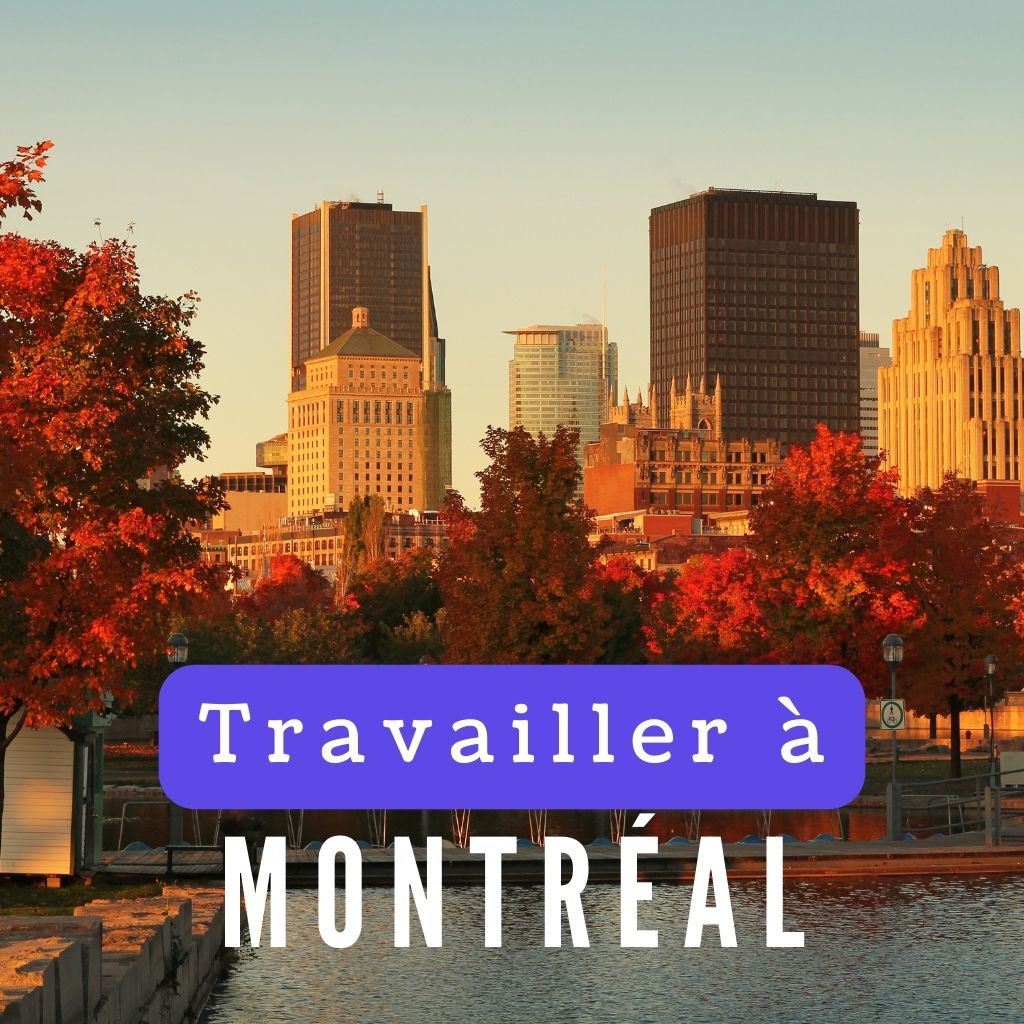 You are currently viewing Travailler à Montréal: Guide Ultime du PVTiste ou Expat’