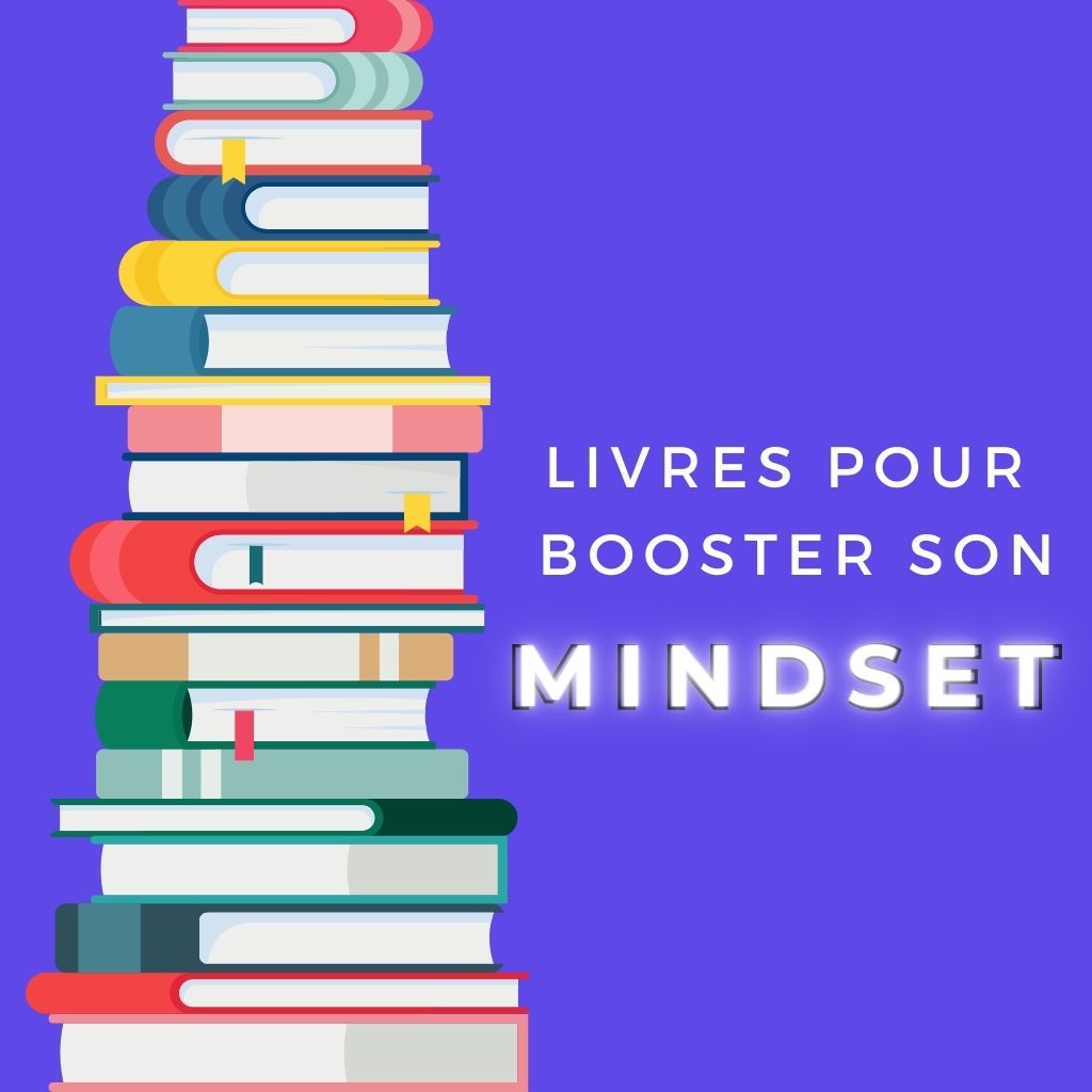 You are currently viewing 43 Livres Pour Booster Son Mindset