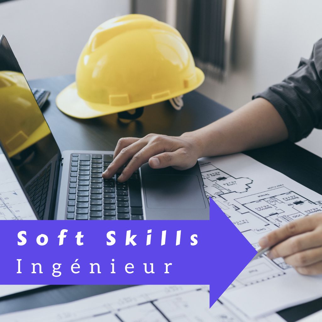 You are currently viewing 5 Soft Skills Clés Pour un Ingénieur (+ Tips pour les Développer)