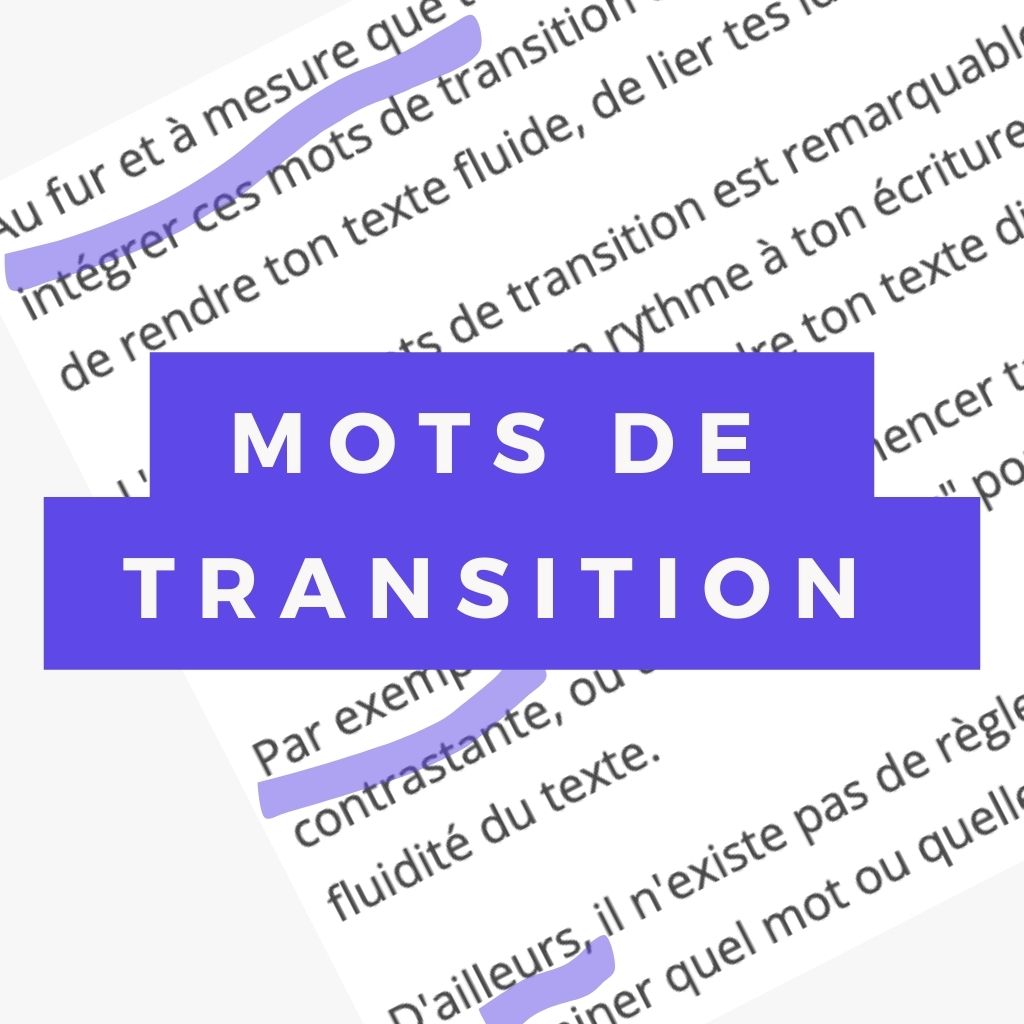 You are currently viewing 30+ Mots de Transition et Expressions d’Enchaînement