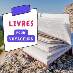 Lire la suite à propos de l’article 18 Livres Pour Voyageurs (Évasion Assurée!)