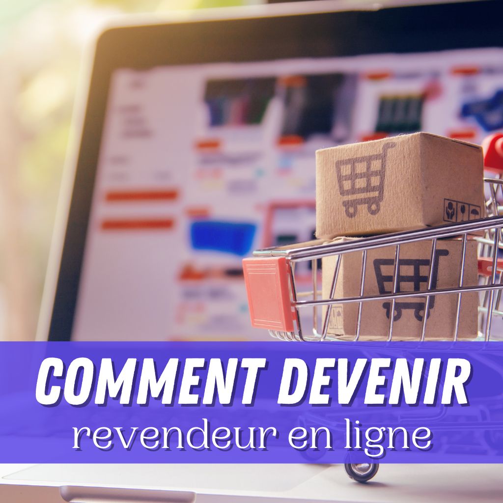 You are currently viewing Comment Devenir Revendeur en Ligne (6 Étapes Clés)