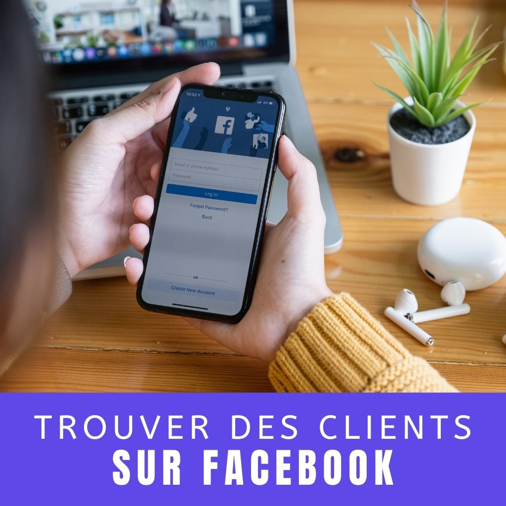 You are currently viewing Comment Trouver des Clients sur Facebook (5 Étapes Infaillibles)