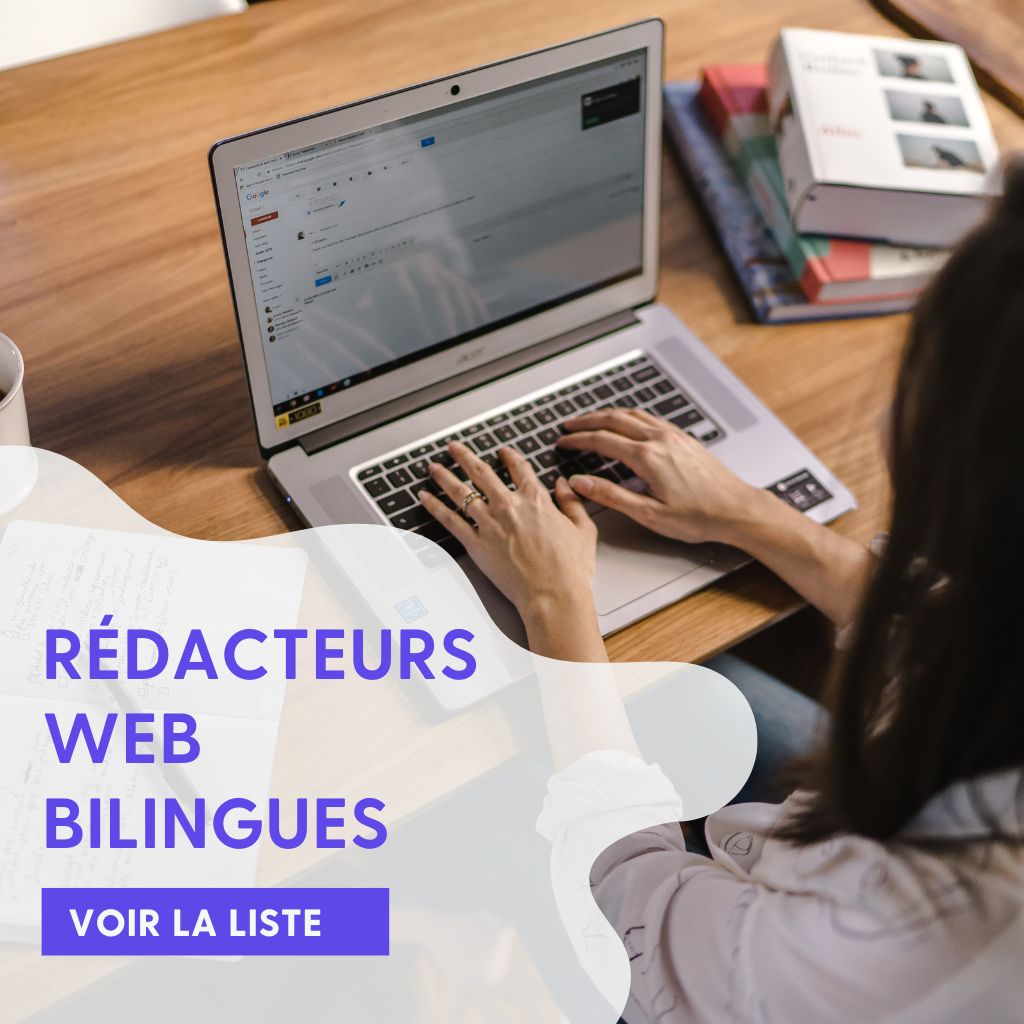 You are currently viewing 9 Rédacteurs Web Bilingues Anglais/Français 