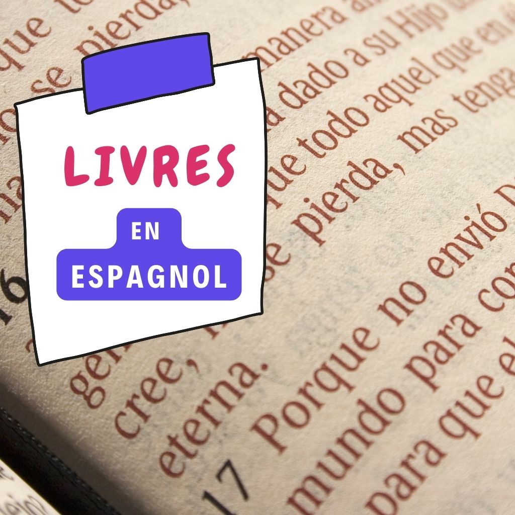 You are currently viewing 15 Livres Pour Améliorer son Espagnol en un Rien de Temps