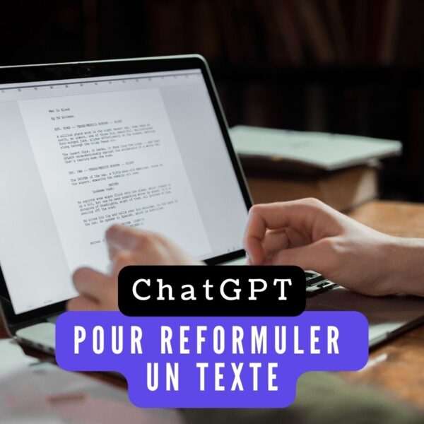 comment dire à chatgpt de reformuler un texte
